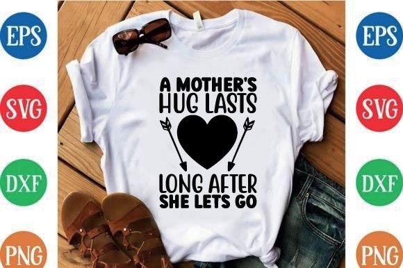 A Mother's Hug Long After Lets Go