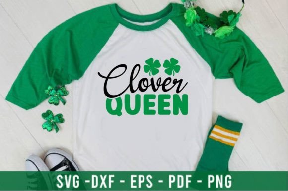 Clover Queen: Graphics for T-Shirt Designs
