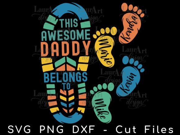 Dad Footprint This Awesome Grandpa Graphics & T-Shirt Designs