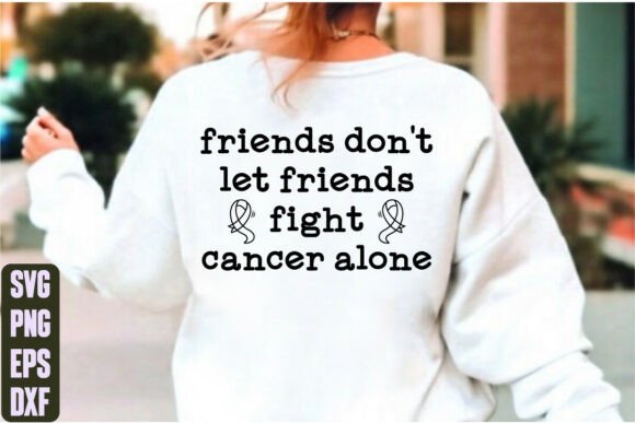 Friends Don't Let Friends Fight SVG: Graphics & T-Shirt Designs