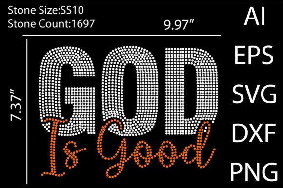 God is Good Rhinestone Graphics for T-Shirt Designs