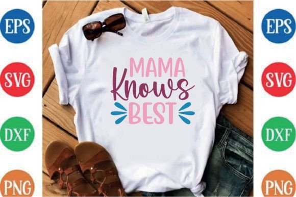 Mama Knows Best Graphics