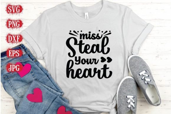 Miss Steal Your Heart: Graphics for T-Shirt Designs