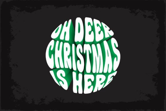 Oh Dear Christmas is Here 3D Graphics