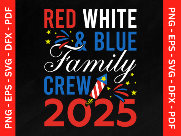 Red White and Blue Family Crew 2024: Graphics for T-Shirt Designs