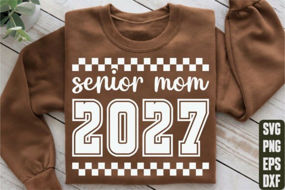 Senior Mom 2027 Graphics for T-Shirt Designs: A Designer's Review